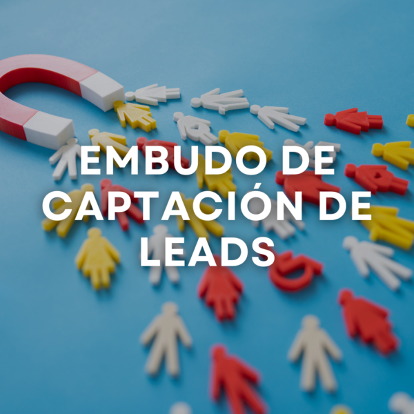 Embudo de Captación de Leads